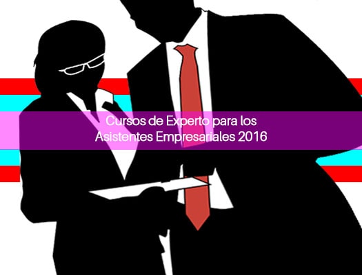 Cursos de Experto para los Asistentes Empresariales 2022